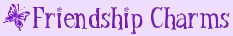 My Friendship Charms